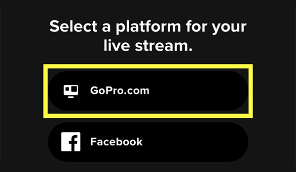 Chọn platform GoPro.com để thực hiện phát trực tiếp